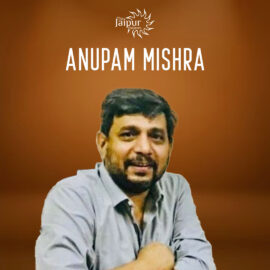 ANUPAM MISHRA